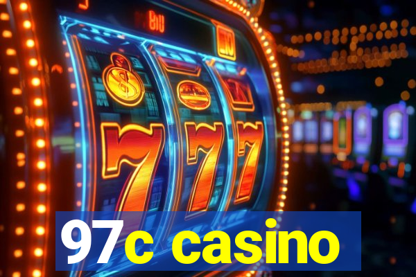 97c casino